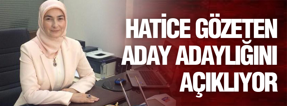 Ak Parti’de Gözeten’de Aday Adayı