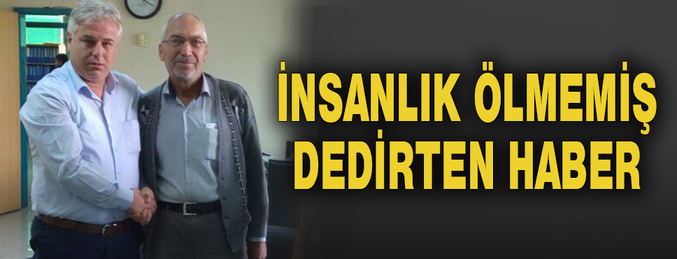 Kasabalı'dan örnek Davranış