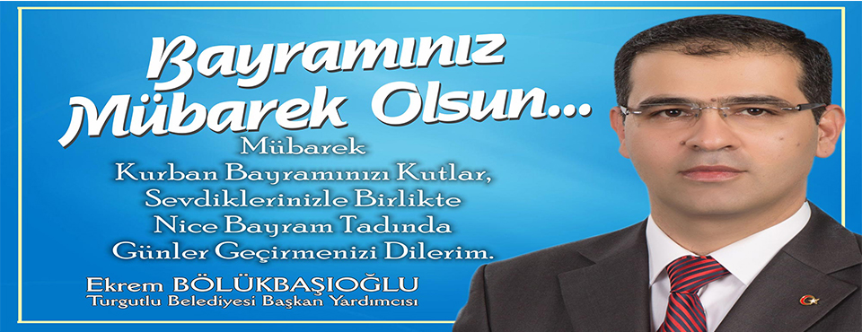 Ekrem Bölükbaşıoğlu'ndan Bayram Kutlaması