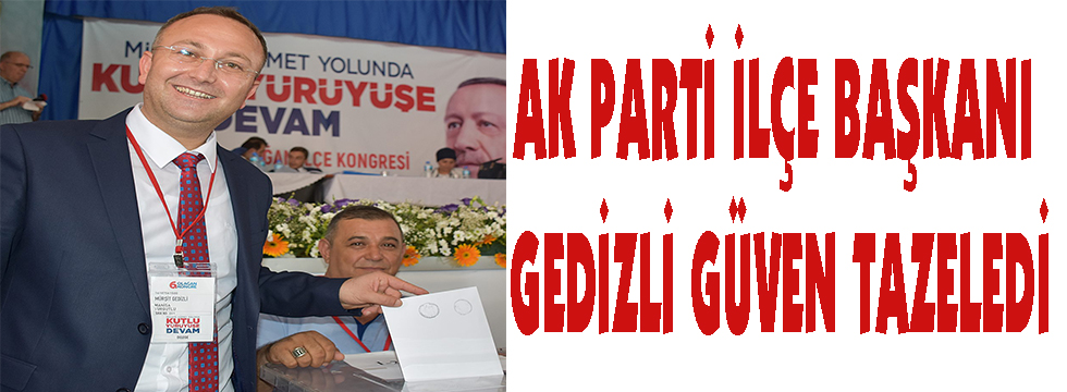 Gedizli Güven Tazeledi