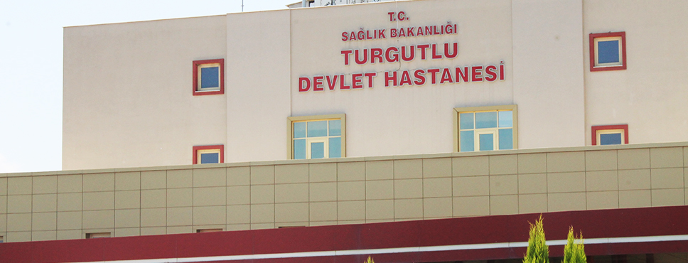 TURGUTLU DEVLET HASTANESİ KARANTİNA HASTANESİ İLAN EDİLDİ 