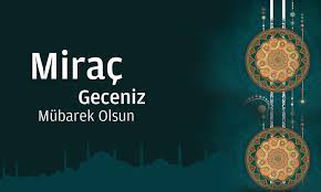 Feyiz Ve Bereket Gecesi Miraç