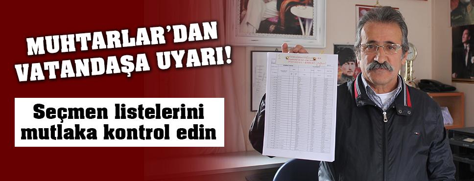 Muhtar'dan Vatandaşa Uyarı!