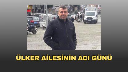 Ülker Ailesinin Acı Günü